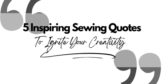 Sewing Quotes