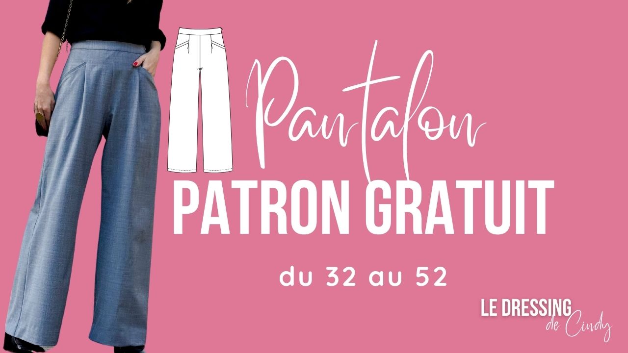 A promotional image for a free sewing pattern for wide-leg trousers. A model wears the blue-grey pants next to text that reads "Pantalon Patron Gratuit" (Free Trouser Pattern).