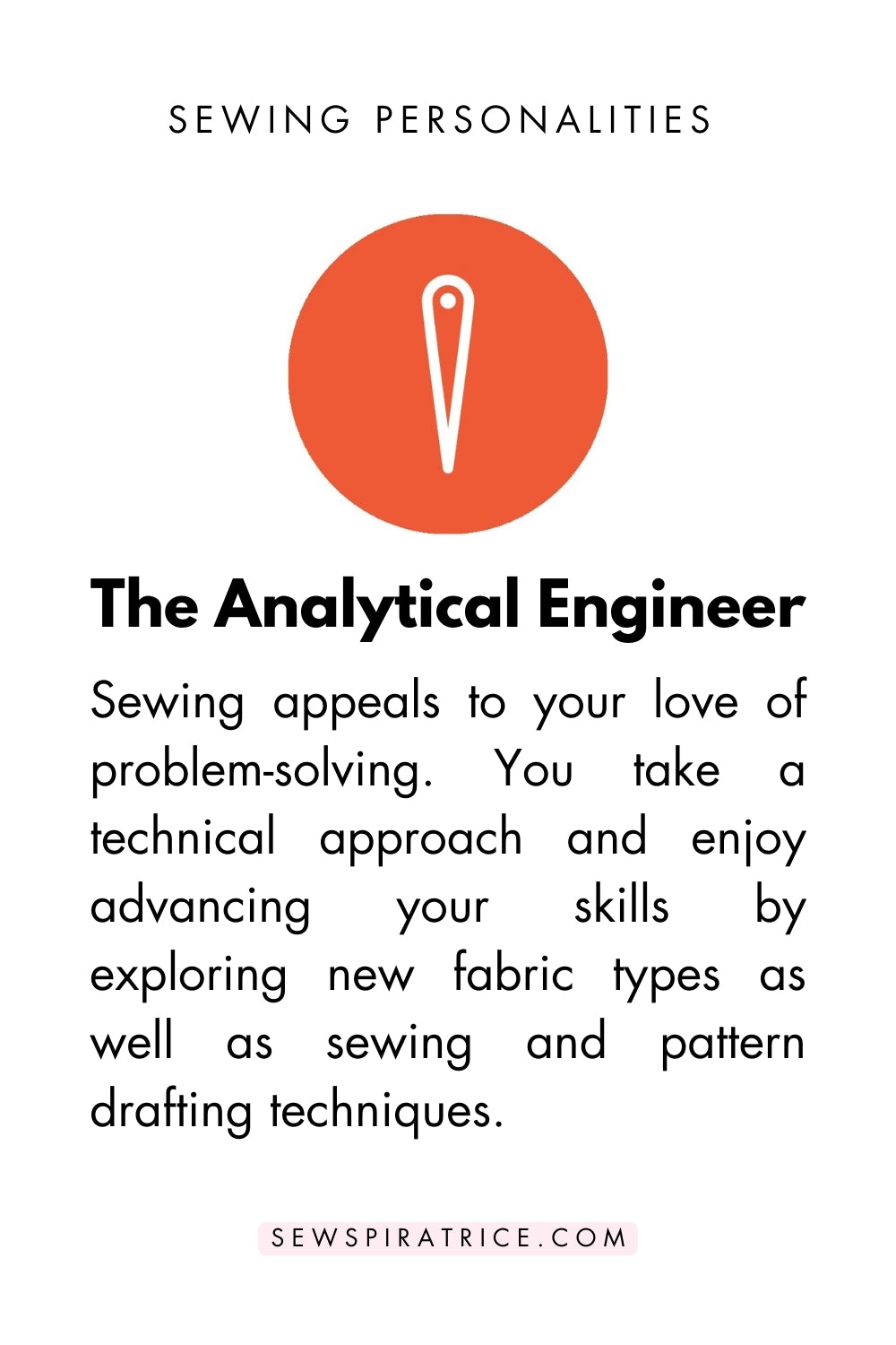 A card with text explaining the analytical engineer sewing personality type. The icon for this personality is a orange circle with a white vector image of a needle in the center.