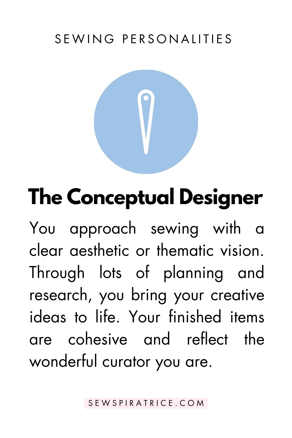 A card with text explaining the conceptual designer sewing personality type. The icon for this personality is a pale blue circle with a white vector image of a needle in the center.