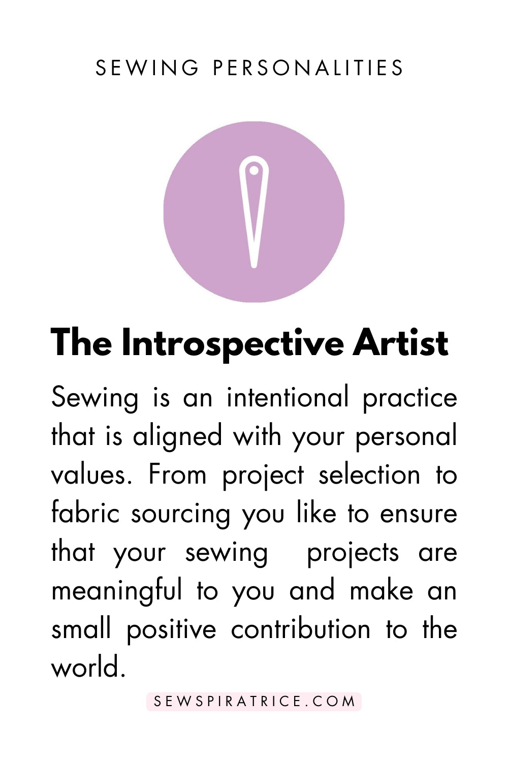 A card with text explaining the introspective artist sewing personality type. The icon for this personality is a lavender circle with a white vector image of a needle in the center.