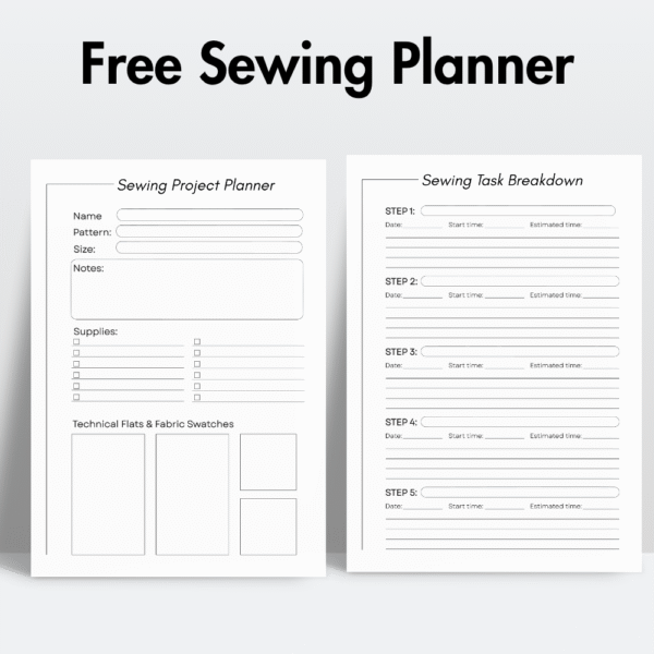 Two-page digital layout of a 'Free Sewing Planner.' The left page titled 'Sewing Project Planner' includes fields for name, pattern, size, notes, a checklist for supplies, and sections for technical flats and fabric swatches. The right page titled 'Sewing Task Breakdown' includes five step sections, each with space for a task title, date, start time, estimated time, and notes.