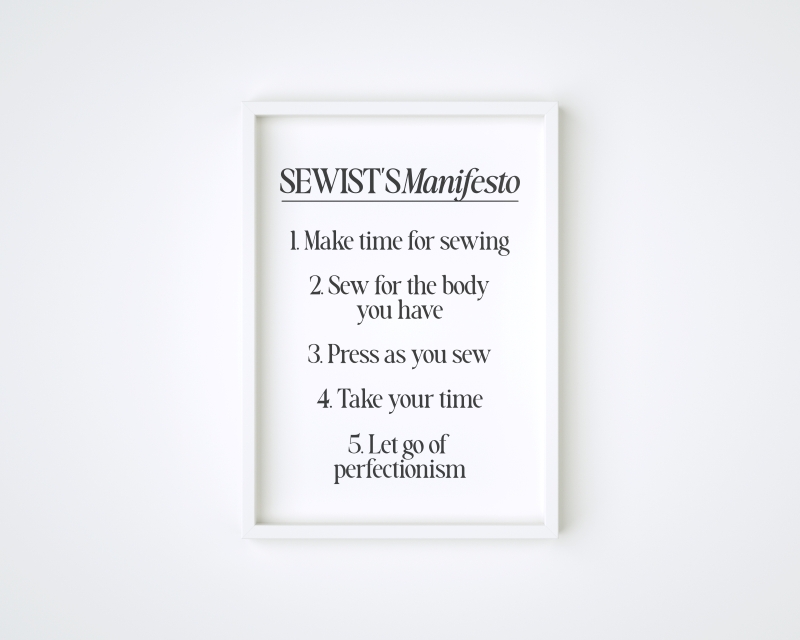 framed art print titled 'Sewist's Manifesto' lists five motivational rules for sewing