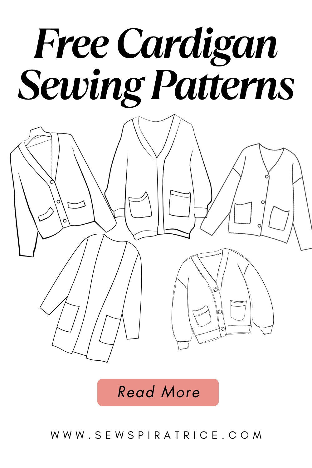 Pinterest pin image with the title 'Free Cardigan Sewing Patterns'. The image shows line drawings of five different cardigan styles and a 'Read More' button.