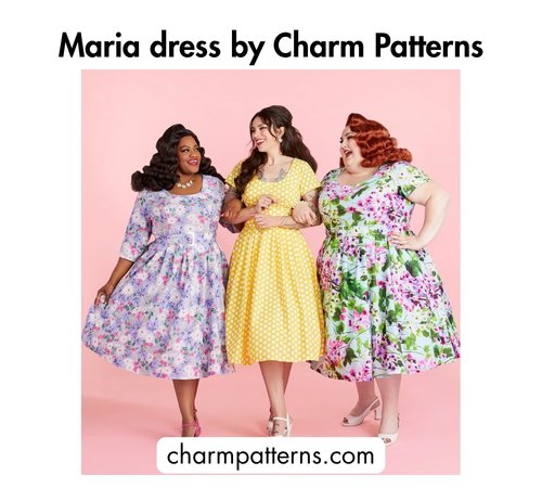 Bold black text at the top reading 'Maria dress by Charm Patterns,' three women wearing fit-and-flare dresses in different floral and polka-dot prints, and the website charmpatterns.com at the bottom.