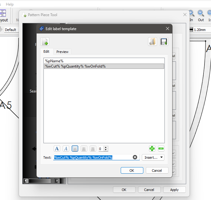 Seamly2D "Edit label template" dialog with two lines, %pName% and %wCut% %pQuantity% %wOnFold%, open over the Pattern Piece Tool.